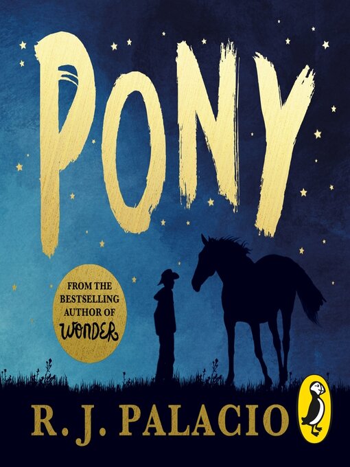 Title details for Pony by R. J. Palacio - Wait list